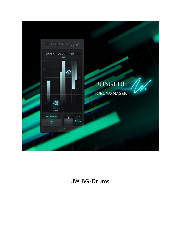 Installation and Operation Guide for JW BGDrums Drum Bus Compressor