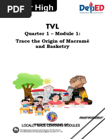 Senior High: Quarter 1 - Module 1: Trace The Origin of Macramé and Basketry