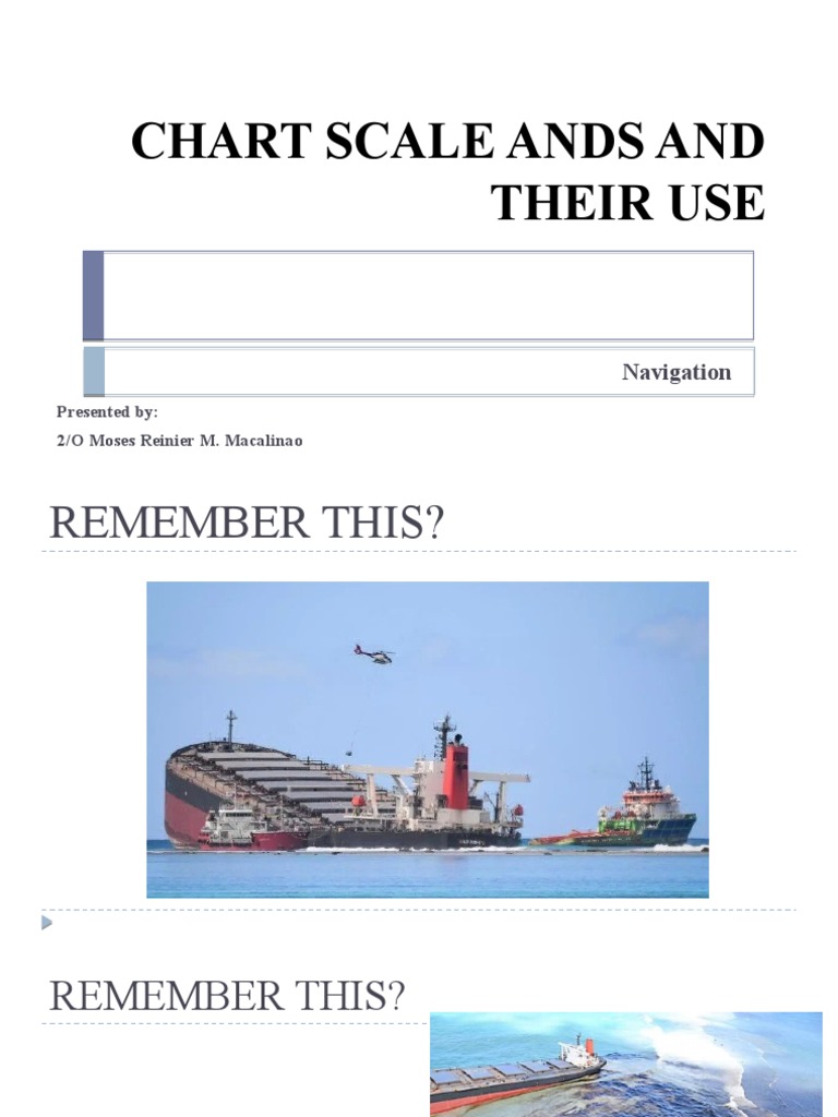 Chart Scale Ands and Their Use: Navigation | PDF | Navigation | Water ...