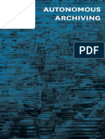 Autonomous Archiving