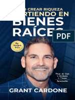 Cómo Crear Riqueza Invirtiendo en Bienes Raíces - Grant Cardone