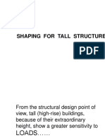 Shaping For Tall Structures
