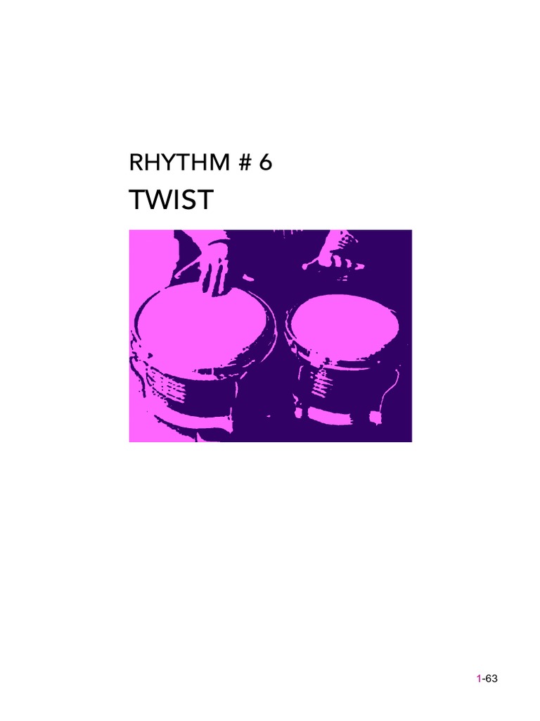 Lesson 13 - Rhythm 6 - 'Twist' | PDF | Popular Music | Musicology