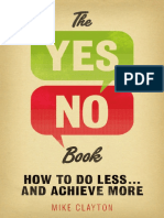 The YesNo Book How To Do Less... and Achieve More by Mike Clayton