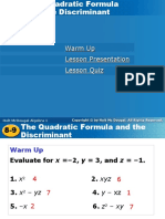 The Quadratic Formula and The Discriminant