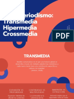 Ciberperiodismo_ Transmedia Hipermedia Crossmedia