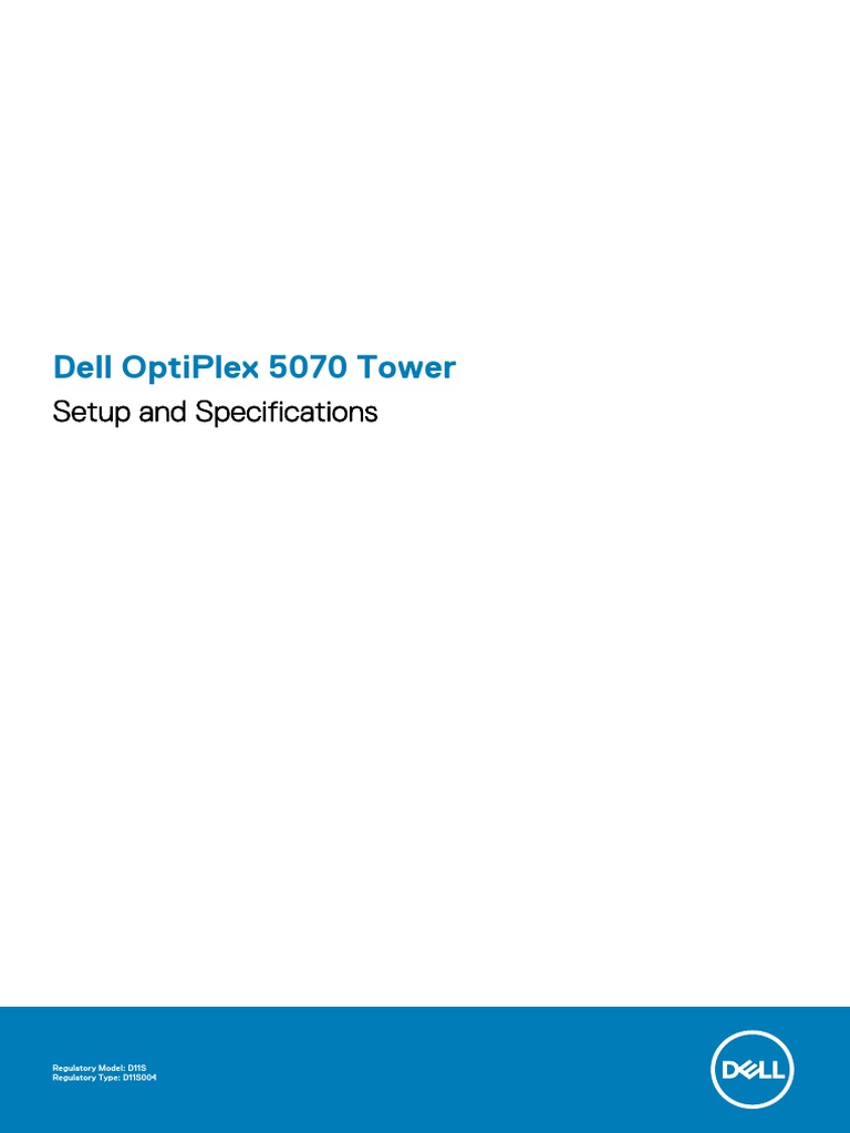 Dell Optiplex 5070 Tower Setup and Specifications PDF Solid State