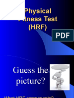 Physical Fitness Test (HRF)