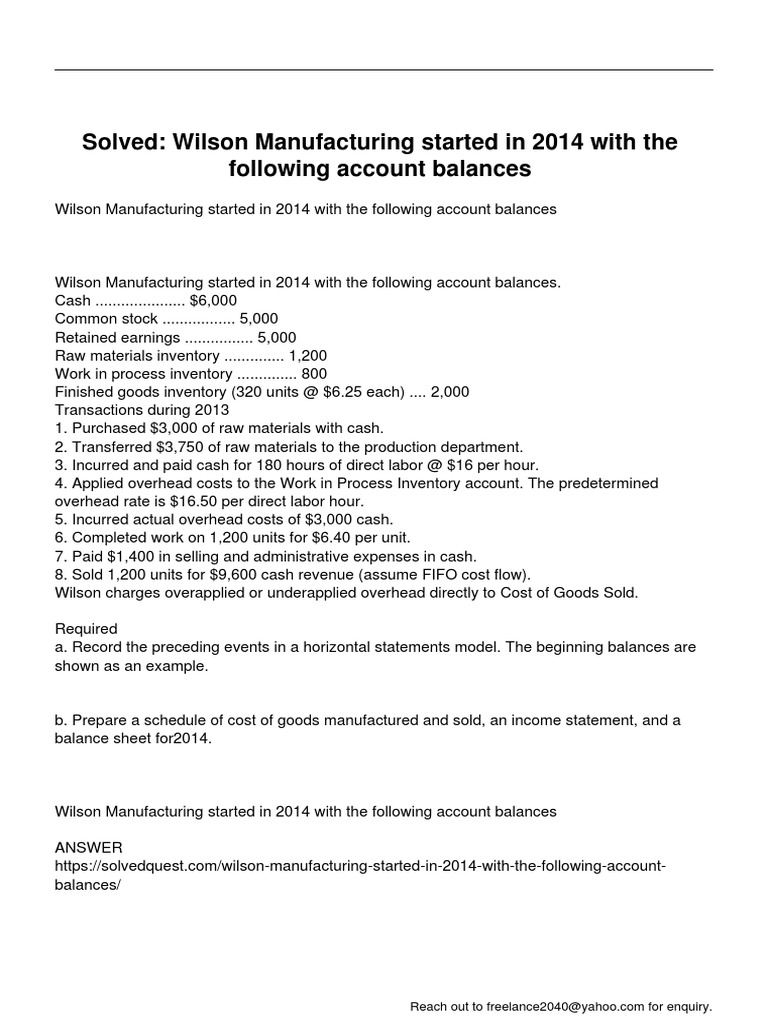 Wilson Manufacturing Started in 2014 With The Following Account Balances PDF Cost Of Goods