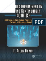 (CIBIC) F. Allen Davis - Continuous Improvement by Improving Continuously (CIBIC) _ Addressing the Human Factors During the Pursuit of Process Excellence-Productivity Press_CRC Press (2018)