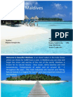 Maldives: Made By: Angela Manevska Bojana Todorovska Anja Zdravkovic Jovana Trajkovska Viiia Teacher: Biljana Georgievska