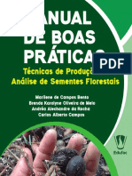 Marilene de Campos Bento e outros - Manual de boas praticas - Tecnicas de produção e analise de sements florestais