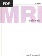 Download MRI Made Easy - Well Almost Schering by Dr Doom SN49552889 doc pdf