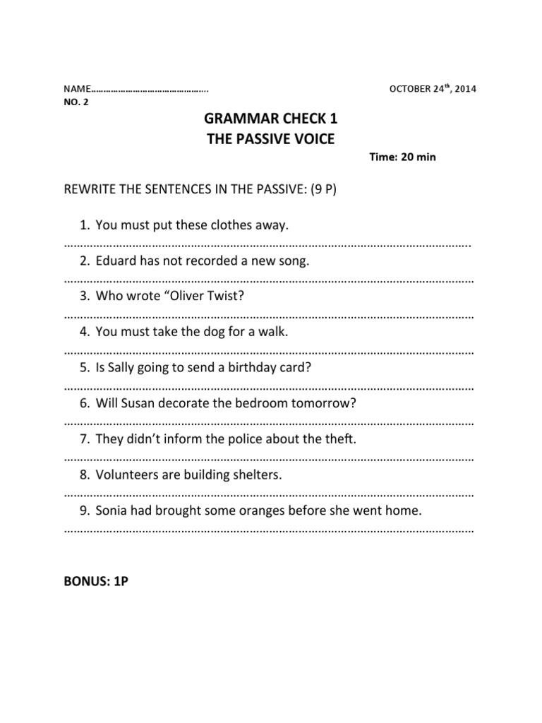 Grammar Check 1 The Passive Voice: Time: 20 Min | PDF | Home & Garden | Art