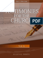 Testimonies For The Church, Vol. 6
