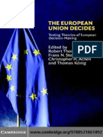 (Political Economy of Institutions and Decisions) Robert Thomson, Frans N. Stokman, Christopher H. Achen, Thomas König - The European Union Decides (2006, Cambridge University Press)