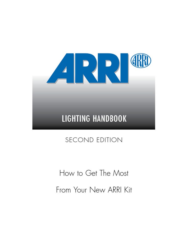 ARRI Lighting Handbook - English Version | PDF | Shadow | Lighting