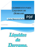 Procedimiento para Liquidos de Derrame