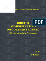 Direito Administrativo Disciplinar Federal - Primeira Edição 2020