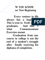 NOW YOU KNOW - Another New Beginning and Fresh Start for College Graduates