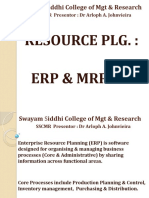 Resource PLG.: Erp & MRP: Swayam Siddhi College of MGT & Research