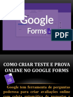 PASSO A PASSO - PROVAS NO GOOGLE FORMS