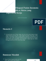 Diagnosis Okupasi Pasien Insomnia Non Organik Ec Stress Yang Diperberat Kerja