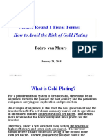 Mexico Round 1 Fiscal Terms:: How To Avoid The Risk of Gold Plating