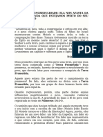 O Perigo Da Incredulidade. Ela Nos Afasta Da Promessa Ainda Que Estejamos Perto Do Seu Cumprimento