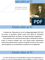 O fundador das Testemunhas de Jeová foi Charles Taze Russell (1852-1916