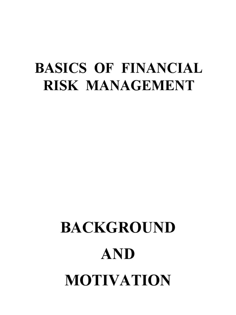 Financial Risk Management Essentials | PDF | Option (Finance) | Swap ...
