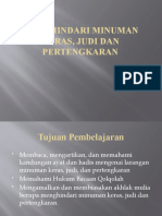 Menghindari Minuman Keras, Judi Dan Pertengkaran