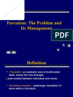 Furcation: The Problem and Its Management