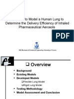 A Device To Model A Human Lung To Determine The Delivery Efficiency of Inhaled Pharmaceutical Aerosols