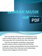 SEJARAH MUSIK HIP HOP (Kelompok 3)