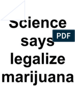 Science Says Legalize