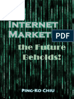 Internet Marketing The Future Beholds