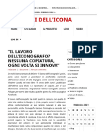 "Il Lavoro Dell'Iconografo? Nessuna Copiatura, Ogni Volta Si Innova" - I Sentieri Dell'Icona