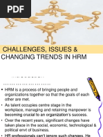 Changing Trends, Challenges & Issues in HRM