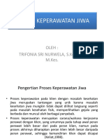 Proses Keperawatan Jiwa