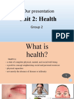 Our Presentation: Unit 2: Health