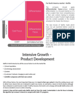 For North America Market - Netflix Differentiation Focus (Unique Strategy