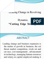Leading Change in Revolving Dynamic,: "Cutting Edge Strategies"