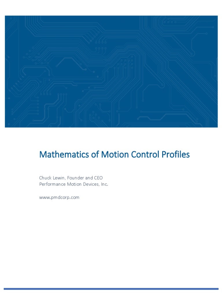 Mathematics of Motion Control Profiles: Chuck Lewin, Founder and CEO ...