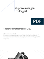 Sejarah perkembangan videografi