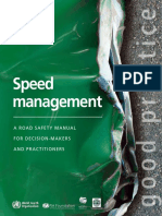Speed Management: A Road Safety Manual For Decision-Makers and Practitioners