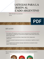 Estrategias para la incursión al mercado argentino