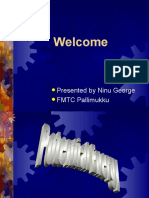 Welcome: Presented by Ninu George FMTC Pallimukku
