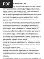 Crítica de Luiz Fernando Veríssimo sobre o BBB