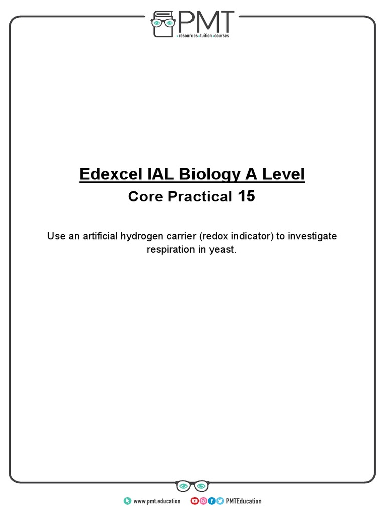 Edexcel IAL Biology A Level 15: Core Practical | PDF | Cellular ...